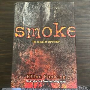 smoke by Ellen Hopkins (first edition)